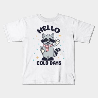 Racoon. Hello cold days Kids T-Shirt